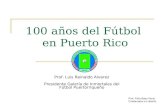 100 años del Fútbol en Puerto Rico