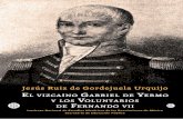 El Vizcaíno Gabriel de Yermo y los Voluntarios de Fernando VII