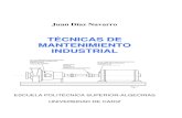 Tecnicas de mantenimiento industrial Juan Díaz Navarro