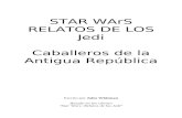 Relatos de los Jedi - Caballeros de la Antigua Republica.doc