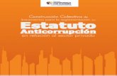 Construcción colectiva de lineamientos para la reglamentación del Estatuto Anticorrupción en relación al sector privado