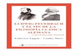 Marx K y Engels F Ludwig Feuerbach y El Fin de La Filosofia Clasica Alemana