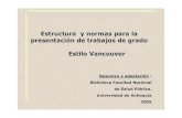 Estructura_ y Norma Para La Presentacion de Trabajos de Grado Estilo VANCOUVER
