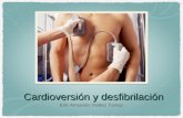 Cardioversion y Desfibrilizacion