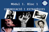 Mòdul 1.bloc 1. Comunicació i estratègies