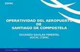 Operatividad del aeropuerto de Lavacolla. Eduardo Gavilán Pimentel. Vocal del COPAC.