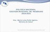 Oficialización de Política Nacional sobre Gestión Integral de Residuos. Dra. María Luisa Ávila Agüero, Ministra de Salud