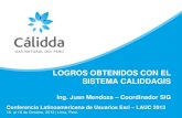 Logros obtenidos por CALIDDA, a través del desarrollo y operación del sistema GISCALIDDA, Juan Mendoza - CALIDDA, Perú