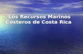 Los Recursos Marinos Costeros De Costa Rica