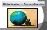 Globalización y regionalizacion