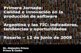 Argentina y las TIC: Análisis de los principales indicadores, tendencias y oportunidades.