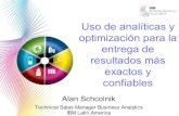 Uso de analíticas y optimización para la entrega de resultados más exactos y confiable