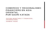 [Exposicion] Saori Katada - Comercio y Regionalismo financiero en Asia Oriental