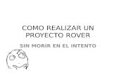 Como realizar un proyecto rover