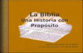 La Biblia. Una Historia con Propósito
