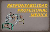 Responsabilidad profesional medica