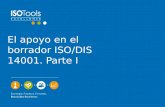El apoyo en el borrador ISO/DIS 14001. Parte I