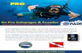PADI Go Pro Galapagos y Ecuador 2012 - 2013