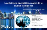 Smart Cities La eficiencia energética, motor de la ciudad Inteligente.