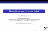 Jose Antonio Lozano, UPV/EHU - Matemáticas para un mundo digital