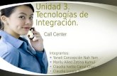 Unidad 3...call center