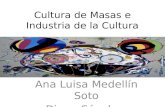 Cultura de Masas e Industria Cultural
