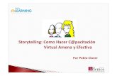 "Storytelling: cómo impartir capacticación virtual amena y efectiva"