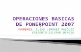 Operaciones basicas de powerpoint 2007
