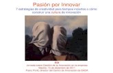Franc Ponti · Pasión por Innovar. 7 estrategias de creatividad para tiempos inciertos o cómo construir una cultura de innovación