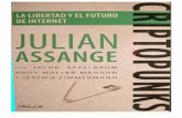 Julian Assange Criptopunks la libertad y el futuro de Internet