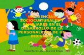 Influencias socioculturales en el desarrollo de la personalidad