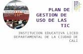 Presentacion Del Plan De Gestion De  Uso De Las  Tic