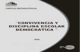 CONVIVENCIA Y DISCIPLINA ESCOLARA DEMOCRÁTICA