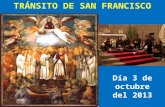Celebración del transito de san Francisco de Asís. pps.