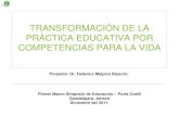Claves transformacion practica educativa por competencias para la vida 2011.12.02 Guadalajara Mexico