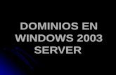 Dominios En Windows 2003 Server