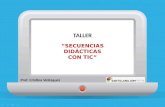 Taller "Secuencias didácticas con TIC" - Santillana