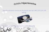 Urgencia y emergencia hipertensiva.
