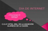 Dia de internet. Presentación C.E.I.P. Ntra. Sra. de la Asunción
