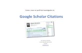 Como crear perfil de investigador en Google Scholar Citations