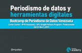 Presentacion Miguel Paz: Introduccion periodismo de datos-BootCampVE