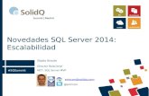 Novedades SQL Server 2014: Escalabilidad | Lanzamiento SQL Server 2014