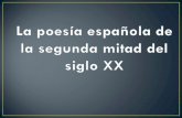 Poesía española de la segunda mitad del siglo XX