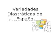 Variedades diastráticas del español