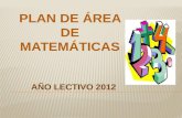 1. Plan de área Matemáticas 2012