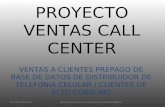 Proyecto ventas call center distribuidor