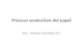Proceso productivo del papel original