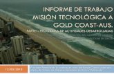 Informe1, Actividades Desarrolladas en Gold Coast -us