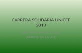 Carrera solidaria unicef 2013