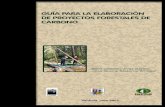 Guía para la elaboración de proyectos forestales de carbono.